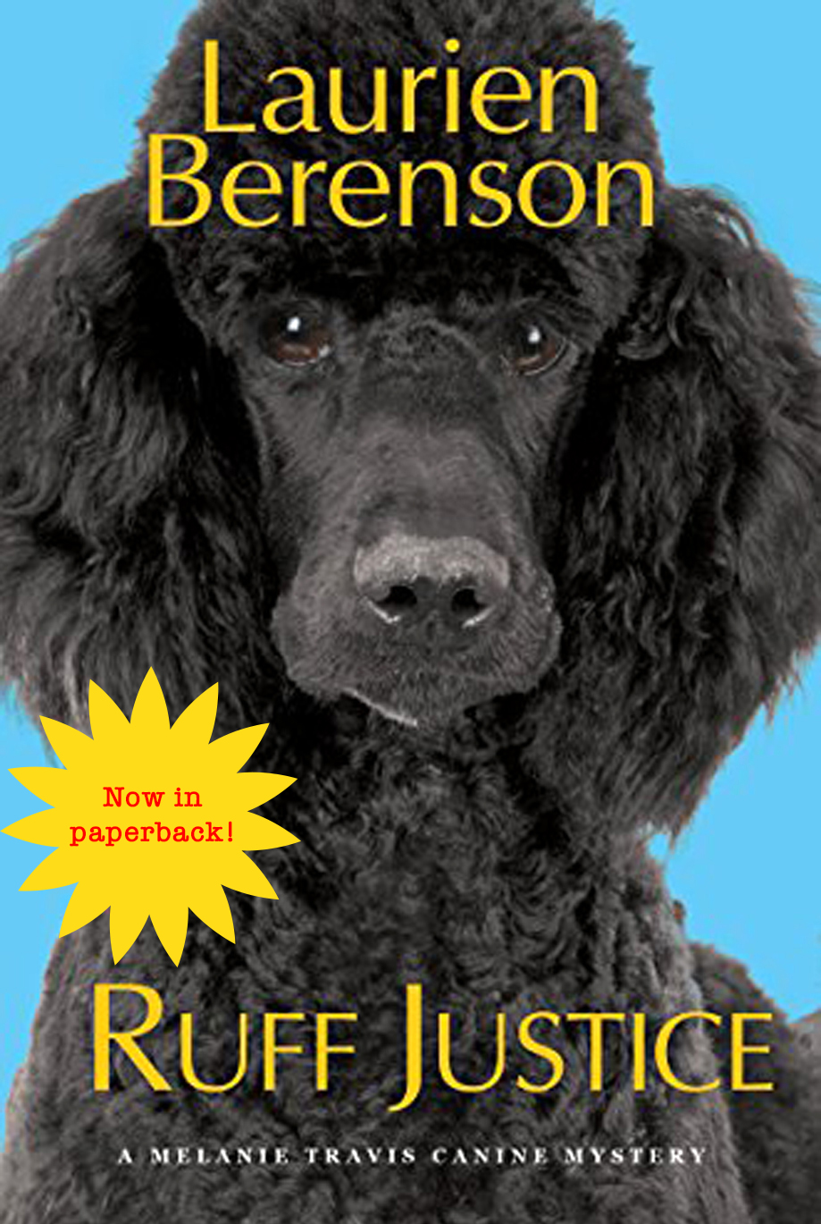 Ruff Justice by Laurien Berenson